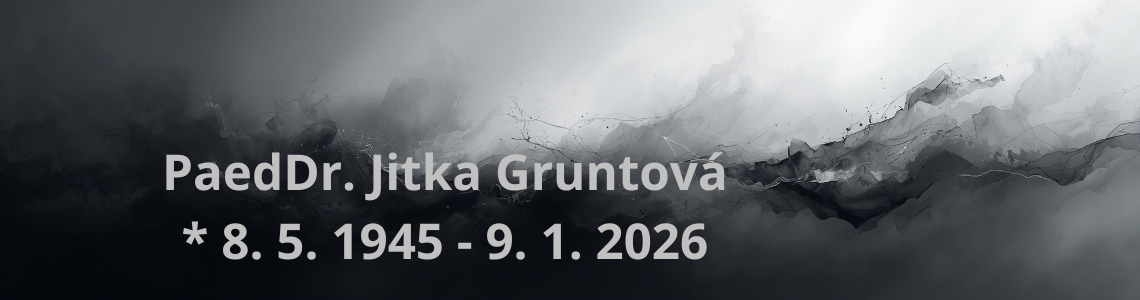 Zemřela PaedDr. Jitka Gruntová